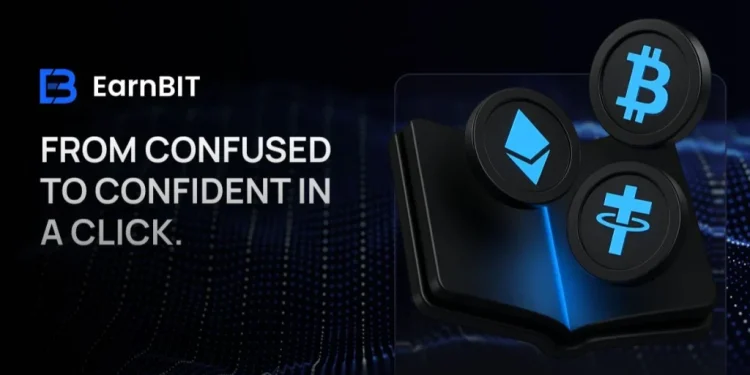 EarnBIT Demystifies Crypto to Drive Mainstream Adoption